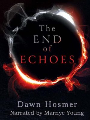 The End of Echoes