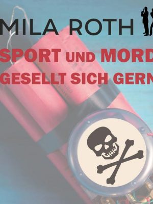 Sport und Mord gesellt sich gern