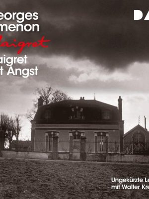 Maigret hat Angst