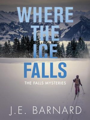 Where The Ice Falls