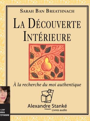 La découverte intérieure