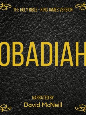 The Holy Bible - Obadiah