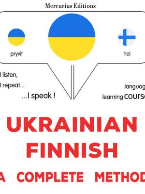 Ukrainian - Finnish : a complete method