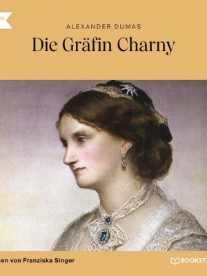 Die Gräfin Charny