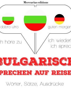 Bulgarisch sprechen auf Reisen