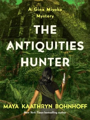 The Antiquities Hunter