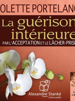 La guérison intérieure