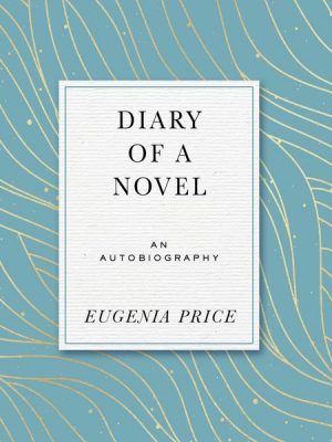 Diary of a Novel