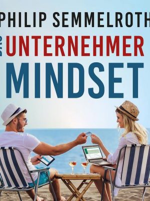 Das Unternehmer-Mindset