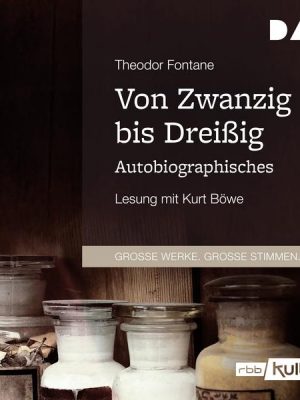 Von Zwanzig bis Dreißig. Autobiographisches