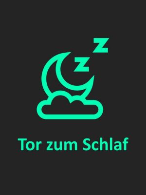 Tor zum Schlaf