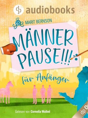 Männerpause für Anfänger