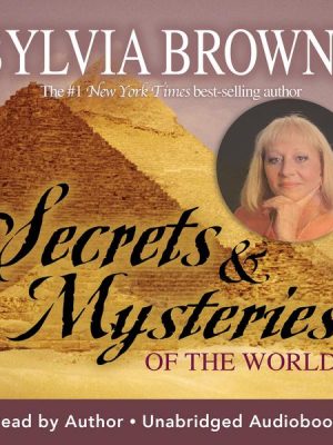 Secrets and Mysteries of the World