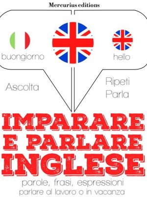 Imparare e parlare Inglese