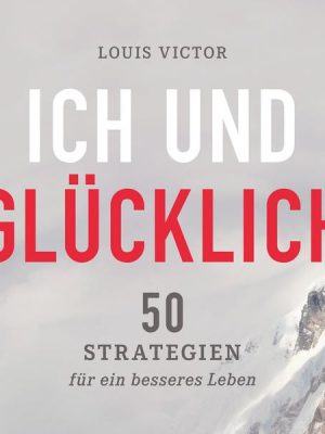 Ich und glücklich