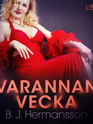 Varannan vecka - erotisk novell