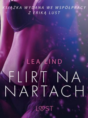 Flirt na nartach – opowiadanie erotyczne