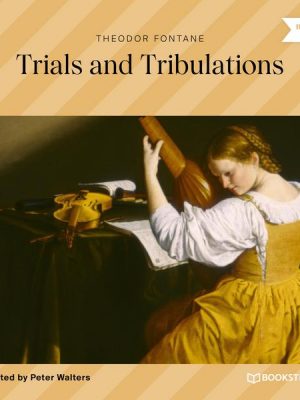 Trials and Tribulations