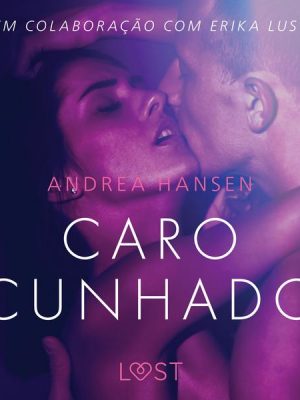 Caro cunhado - Conto erótico