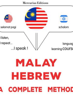 Malay - Hebrew : a complete method