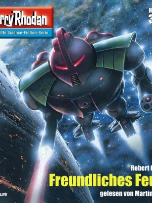 Perry Rhodan 3163: Freundliches Feuer