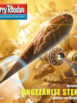 Perry Rhodan 3145: UNGEZÄHLTE STERNE