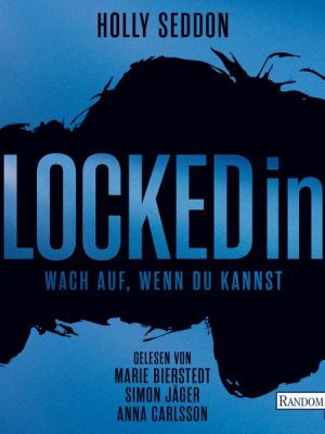 Locked in - Wach auf