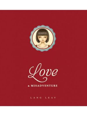 Love & Misadventure