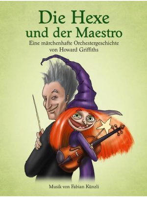 Die Hexe und der Maestro