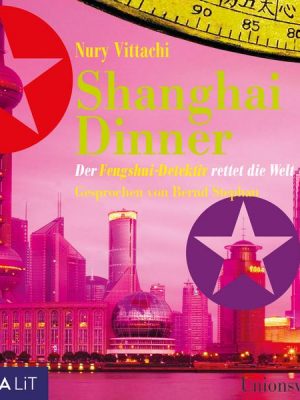 Shanghai Dinner - Der Fengshui-Detektiv rettet die Welt