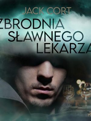 Zbrodnia sławnego lekarza