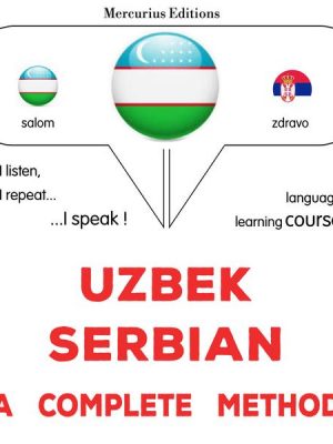 Uzbek - Serbian : a complete method