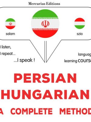 Persian - Hungarian : a complete method