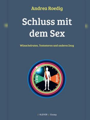 Schluss mit dem Sex