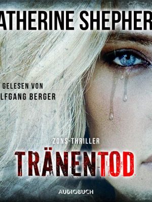 Tränentod (ungekürzt)