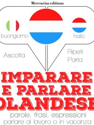 Imparare e parlare Olandese