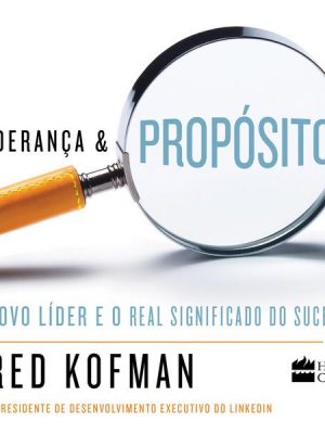 Liderança e propósito