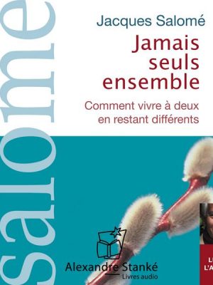 Jamais seuls ensemble