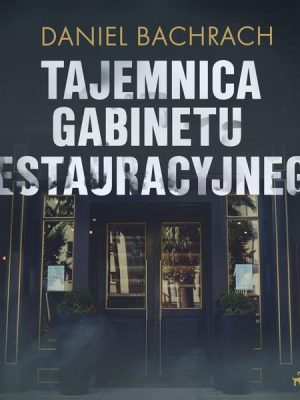 Tajemnica gabinetu restauracyjnego