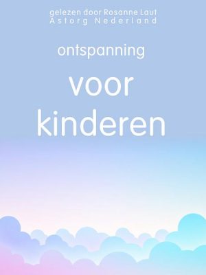 Ontspanning voor kinderen