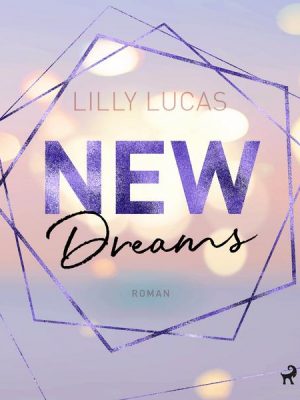 New Dreams: Roman (Green Valley Love