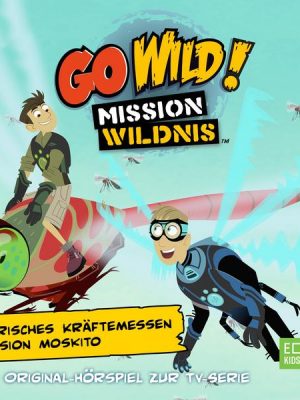 Tierisches Kräftemessen / Mission Moskito (Das Original-Hörspiel zur TV-Serie)