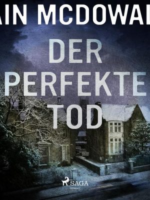 Der perfekte Tod