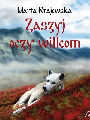 Zaszyj oczy wilkom