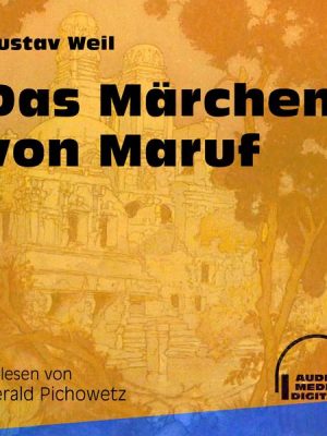 Das Märchen von Maruf