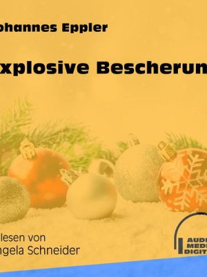 Explosive Bescherung