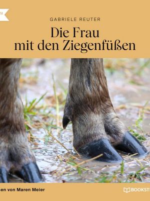 Die Frau mit den Ziegenfüßen