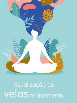 Relaxamento de visualização de velas