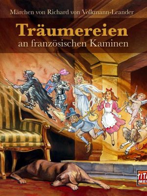 Träumereien an französischen Kaminen