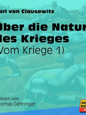 Über die Natur des Krieges